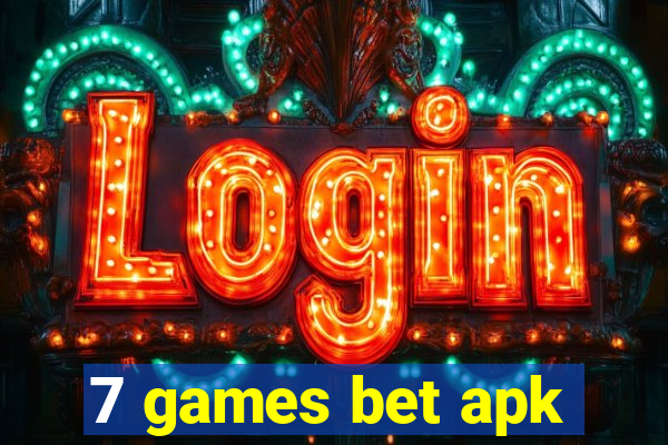 7 games bet apk