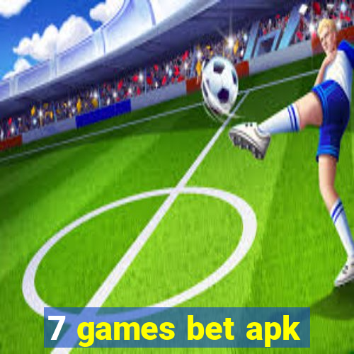 7 games bet apk