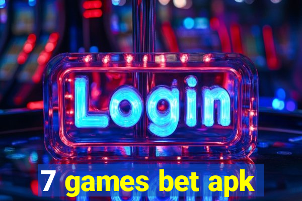 7 games bet apk