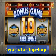 war star hip-hop