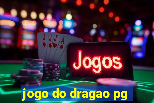 jogo do dragao pg