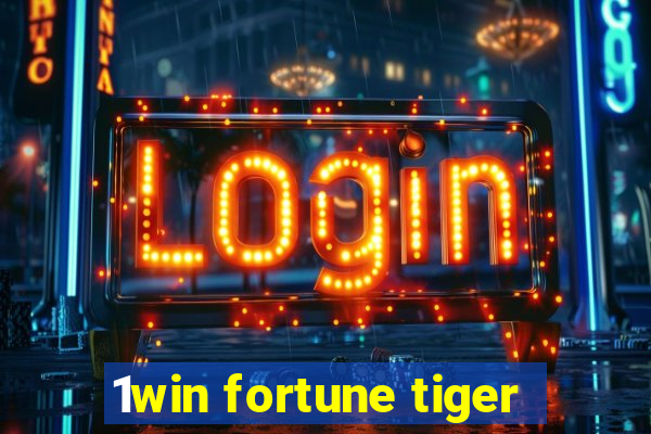 1win fortune tiger