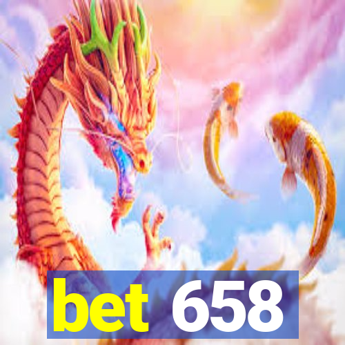 bet 658