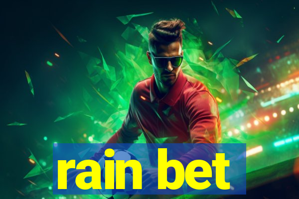 rain bet