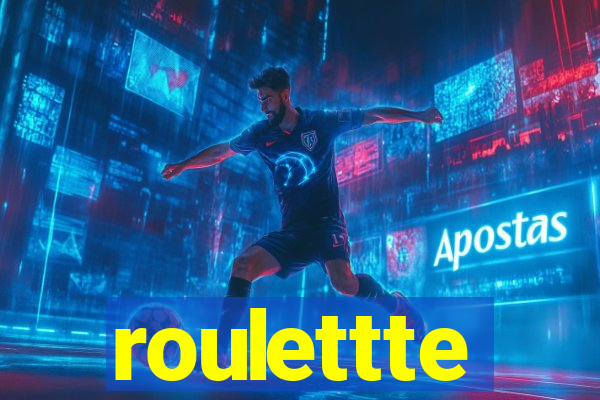 roulettte