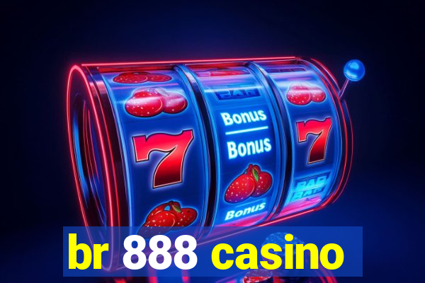 br 888 casino