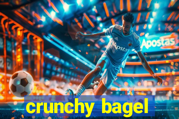 crunchy bagel