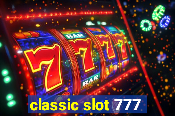 classic slot 777