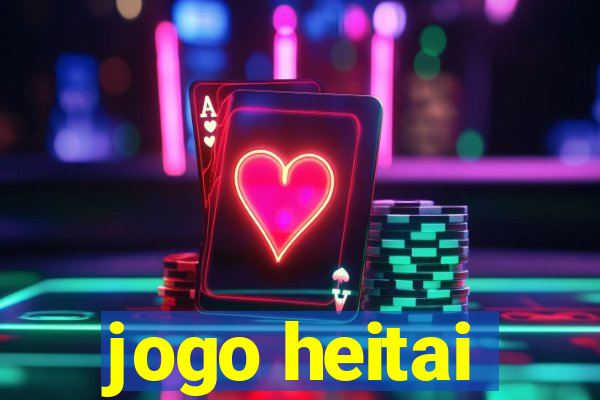 jogo heitai