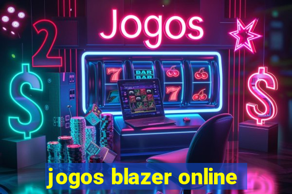 jogos blazer online