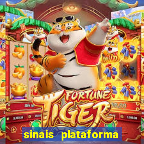 sinais plataforma de jogos