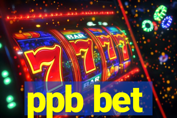 ppb bet