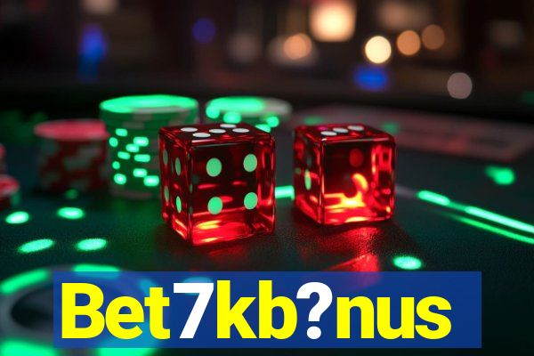 Bet7kb?nus