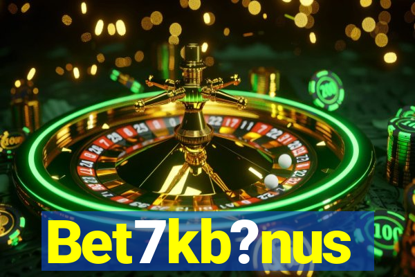 Bet7kb?nus