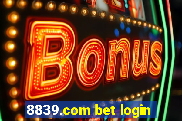 8839.com bet login