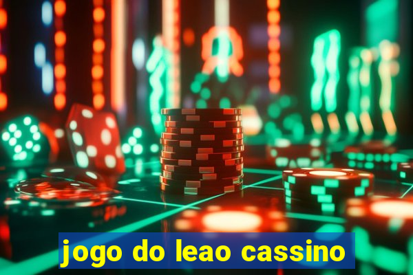 jogo do leao cassino