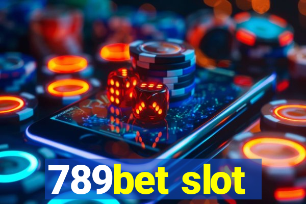 789bet slot