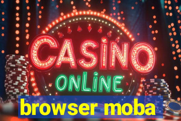 browser moba