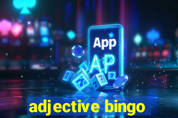 adjective bingo