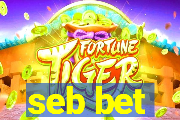 seb bet