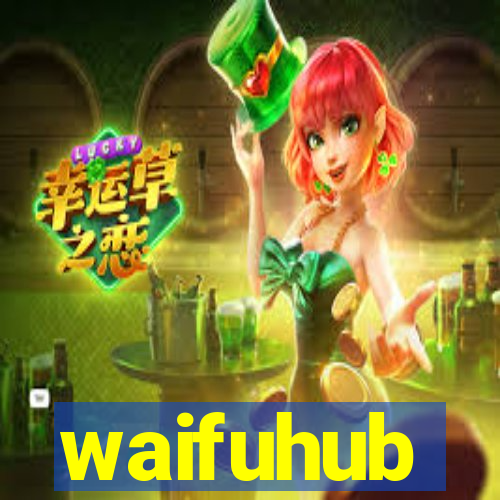 waifuhub