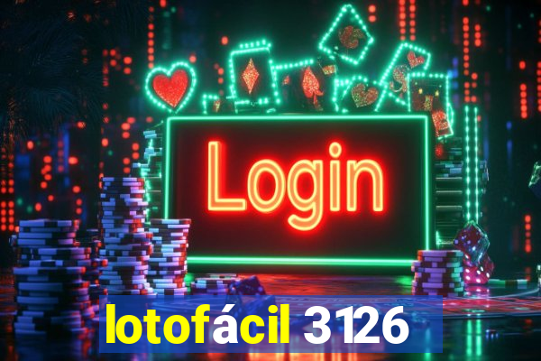 lotofácil 3126