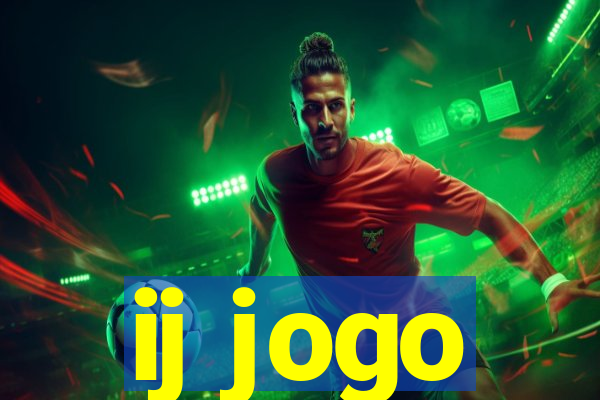 ij jogo