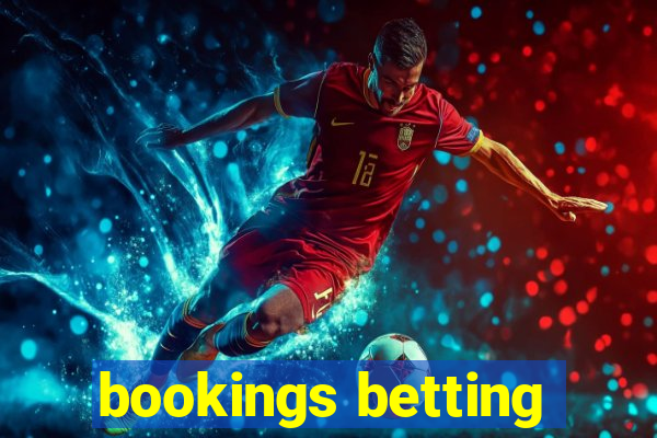 bookings betting