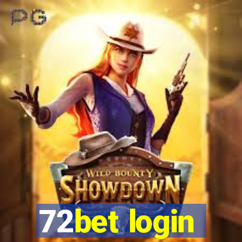 72bet login