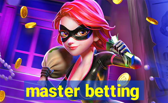 master betting