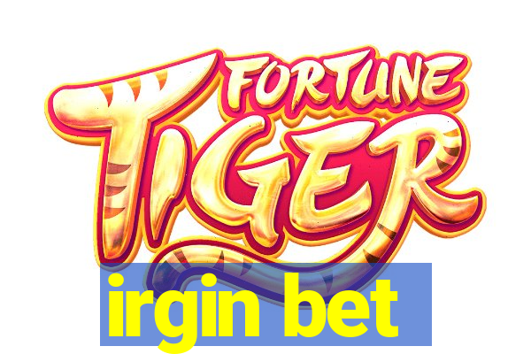 irgin bet