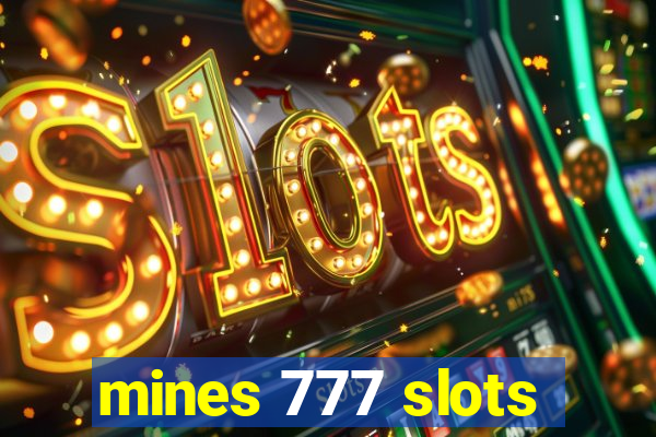 mines 777 slots