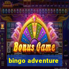 bingo adventure