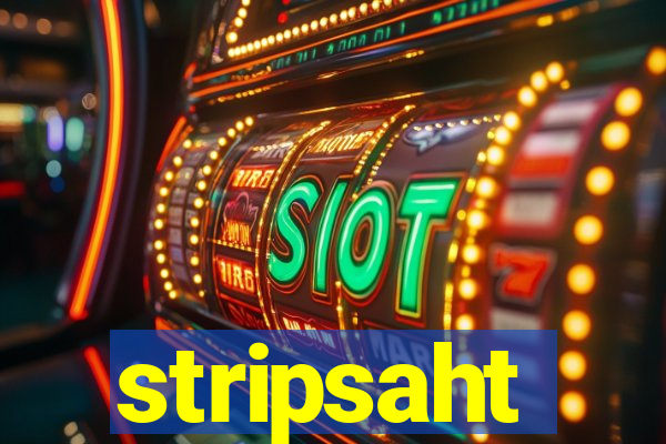 stripsaht