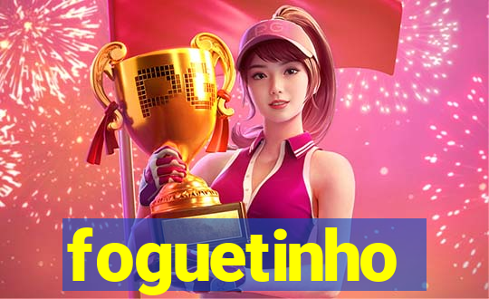 foguetinho