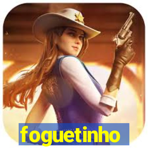 foguetinho