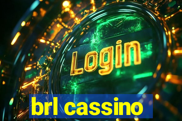 brl cassino