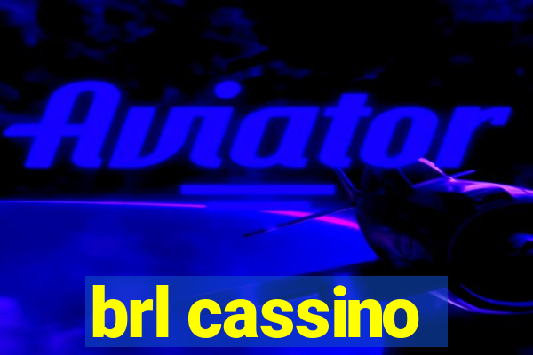 brl cassino