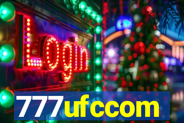 777ufccom