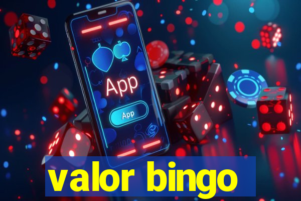 valor bingo