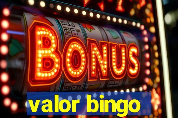 valor bingo