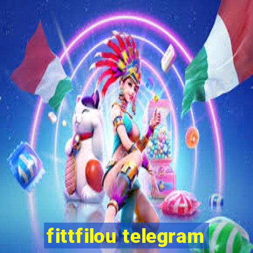 fittfilou telegram