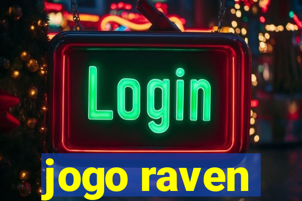 jogo raven