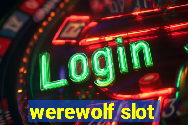 werewolf slot