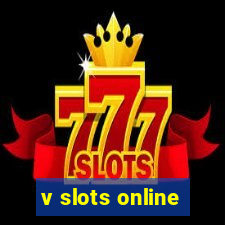 v slots online