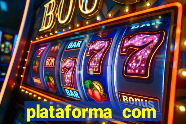 plataforma com b么nus no cadastro