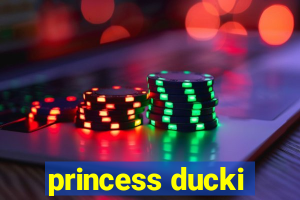 princess ducki