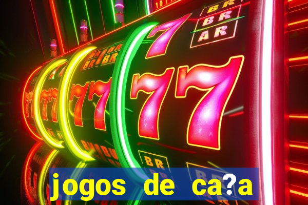 jogos de ca?a niqueis gratis para jogar