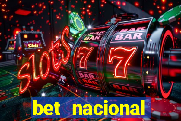 bet nacional deposito minimo