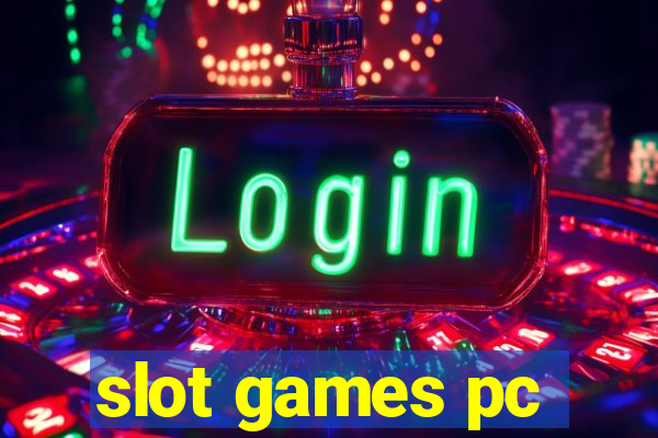 slot games pc